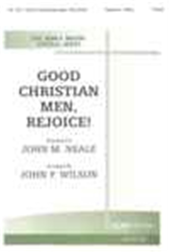 Good Christian Men, Rejoice!